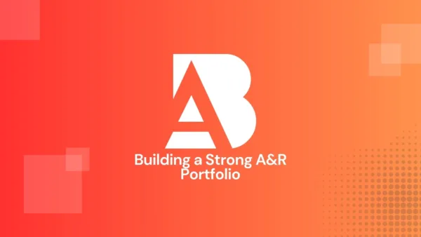 Building a Strong A&R Portfolio