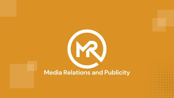 Media Relations and Publicity
